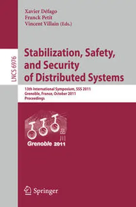 Défago / Petit / Villain |  Stabilization, Safety, and Security of Distributed Systems | eBook | Sack Fachmedien