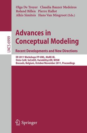 De Troyer / Bauzer Medeiros / Billen | Advances in Conceptual Modeling. Recent Developments | Buch | 978-3-642-24573-2 | sack.de