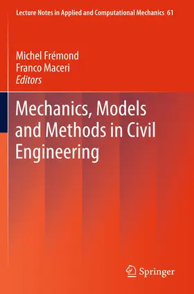 Fremond / Maceri |  Mechanics, Models and Methods in Civil Engineering | eBook | Sack Fachmedien