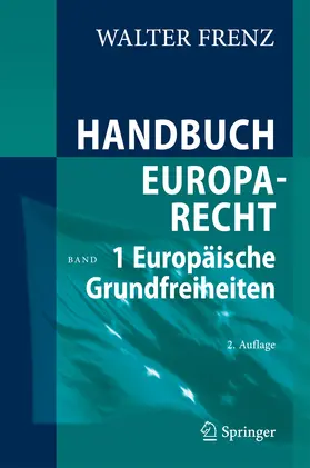 Frenz |  Handbuch Europarecht | eBook | Sack Fachmedien