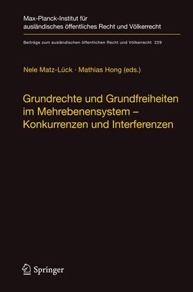 Matz-Lück / Hong | Grundrechte und Grundfreiheiten im Mehrebenensystem | Buch | 978-3-642-24680-7 | sack.de