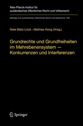 Matz-Lück / Hong | Grundrechte und Grundfreiheiten im Mehrebenensystem – Konkurrenzen und Interferenzen | E-Book | sack.de