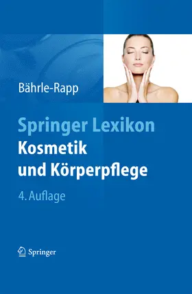 Bährle-Rapp | Springer Lexikon Kosmetik und Körperpflege | E-Book | sack.de