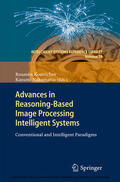 Kountchev / Nakamatsu |  Advances in Reasoning-Based Image Processing Intelligent Systems | eBook | Sack Fachmedien