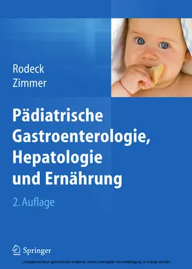 Rodeck / Zimmer |  Pädiatrische Gastroenterologie, Hepatologie und Ernährung | eBook | Sack Fachmedien