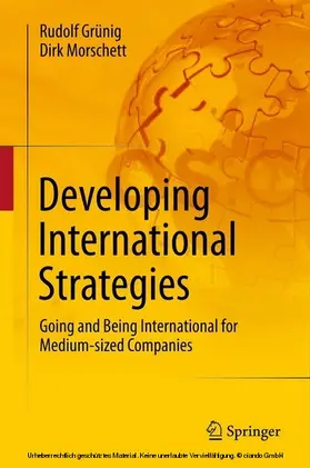 Grünig / Morschett | Developing International Strategies | E-Book | sack.de