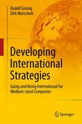 Grünig / Morschett |  Developing International Strategies | eBook | Sack Fachmedien