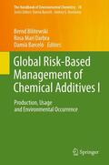 Bilitewski / Barcelo / Darbra |  Global Risk-Based Management of Chemical Additives I | Buch |  Sack Fachmedien