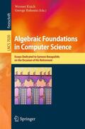 Kuich / Rahonis |  Algebraic Foundations in Computer Science | Buch |  Sack Fachmedien