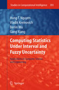 Nguyen / Kreinovich / Wu |  Computing Statistics under Interval and Fuzzy Uncertainty | eBook | Sack Fachmedien