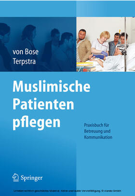 Bose / Terpstra | Muslimische Patienten pflegen | E-Book | sack.de