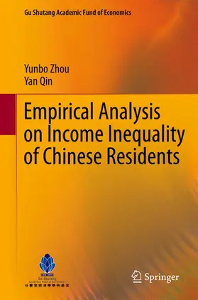 Qin / Zhou |  Empirical Analysis on Income Inequality of Chinese Residents | Buch |  Sack Fachmedien