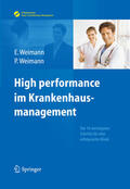 Weimann |  High performance im Krankenhausmanagement | eBook | Sack Fachmedien