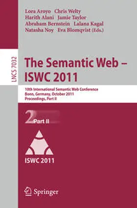 Aroyo / Welty / Alani |  The Semantic Web -- ISWC 2011 | eBook | Sack Fachmedien