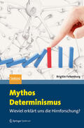 Falkenburg |  Mythos Determinismus | eBook | Sack Fachmedien
