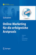 Schramm |  Online-Marketing für die erfolgreiche Arztpraxis | eBook | Sack Fachmedien