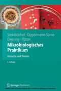 Steinbüchel / Oppermann-Sanio / Ewering |  Mikrobiologisches Praktikum | eBook | Sack Fachmedien