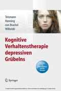 Teismann / Hanning / von Brachel |  Kognitive Verhaltenstherapie depressiven Grübelns | eBook | Sack Fachmedien