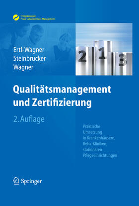 Ertl-Wagner / Steinbrucker / Wagner | Qualitätsmanagement und Zertifizierung | E-Book | sack.de
