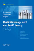 Ertl-Wagner / Steinbrucker / Wagner |  Qualitätsmanagement und Zertifizierung | eBook | Sack Fachmedien
