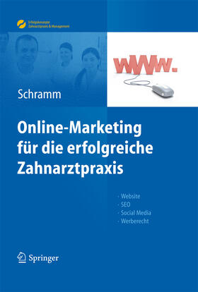 Schramm | Online-Marketing für die erfolgreiche Zahnarztpraxis | E-Book | sack.de