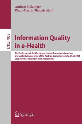 Simonic / Holzinger |  Information Quality in e-Health | Buch |  Sack Fachmedien
