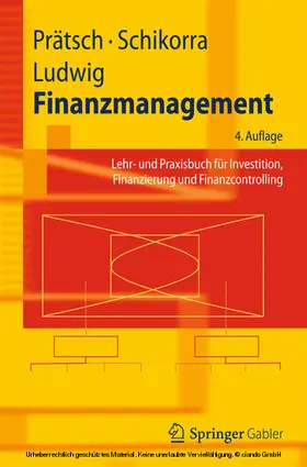 Prätsch / Schikorra / Ludwig | Finanzmanagement | E-Book | www.sack.de