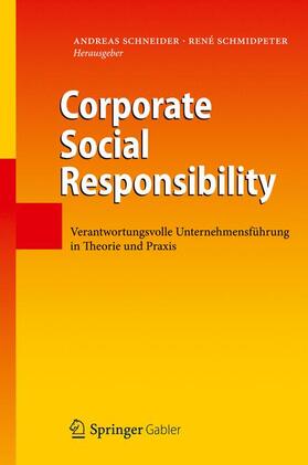 Schneider / Schmidpeter | Corporate Social Responsibility | Buch | 978-3-642-25398-0 | sack.de