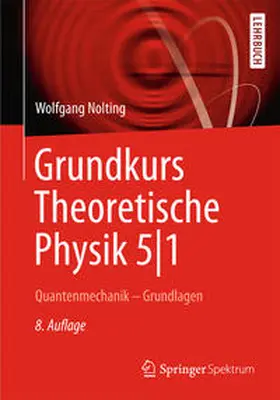 Nolting | Grundkurs Theoretische Physik 5/1 | E-Book | www.sack.de