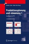 Stich / Schuh |  Produktionsplanung und -steuerung 1 | Buch |  Sack Fachmedien