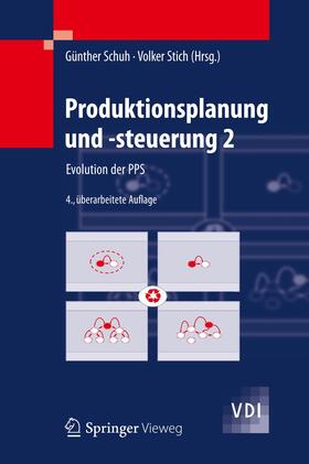 Stich / Schuh |  Produktionsplanung und -steuerung 2 | Buch |  Sack Fachmedien
