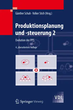 Stich / Schuh |  Produktionsplanung und -steuerung 2 | Buch |  Sack Fachmedien