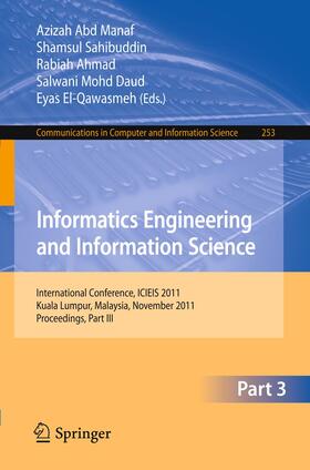 Abd Manaf / Sahibuddin / Ahmad | Informatics Engineering and Information Science, Part III | Buch | 978-3-642-25461-1 | sack.de