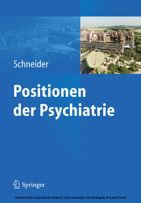 Schneider | Positionen der Psychiatrie | E-Book | sack.de