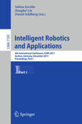 Jeschke / Liu / Schilberg |  Intelligent Robotics and Applications | eBook | Sack Fachmedien