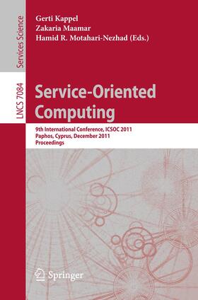 Kappel / Motahari-Nezhad / Maamar | Service Oriented Computing | Buch | 978-3-642-25534-2 | sack.de