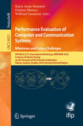 Hummel / Hlavacs / Gansterer | Performance Evaluation of Computer and Communication Systems. Milestones and Future Challenges | E-Book | sack.de