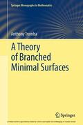 Tromba |  A Theory of Branched Minimal Surfaces | eBook | Sack Fachmedien