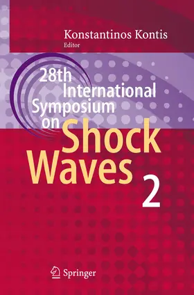 Kontis | 28th International Symposium on Shock Waves | Buch | 978-3-642-25684-4 | www.sack.de