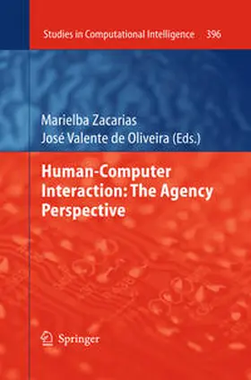 Zacarias / de Oliveira | Human-Computer Interaction: The Agency Perspective | E-Book | www.sack.de
