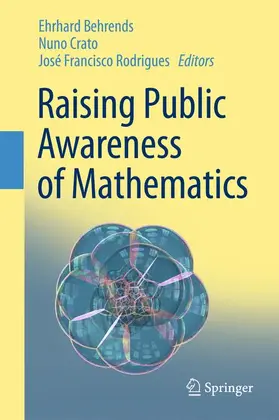 Behrends / Crato / Rodrigues |  Raising Public Awareness of Mathematics | Buch |  Sack Fachmedien