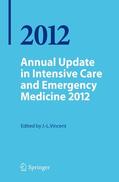 Vincent |  Annual Update in Intensive Care and Emergency Medicine 2012 | Buch |  Sack Fachmedien
