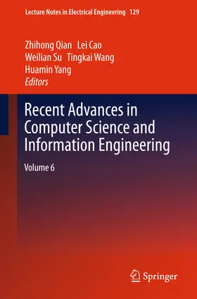 Qian / Cao / Su | Recent Advances in Computer Science and Information Engineering | E-Book | sack.de