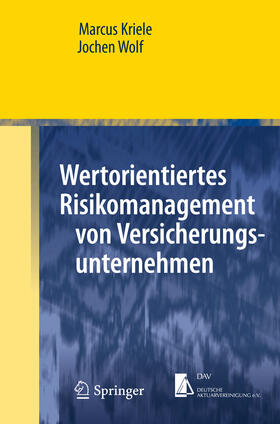 Kriele / Wolf |  Wertorientiertes Risikomanagement von Versicherungsunternehmen | eBook | Sack Fachmedien
