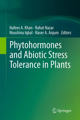 Khan / Nazar / Iqbal | Phytohormones and Abiotic Stress Tolerance in Plants | E-Book | www.sack.de