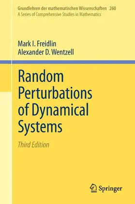 Freidlin / Wentzell |  Random Perturbations of Dynamical Systems | Buch |  Sack Fachmedien