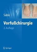 Sabo |  Vorfußchirurgie | Buch |  Sack Fachmedien