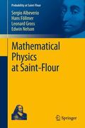 Albeverio / Nelson / Föllmer |  Mathematical Physics at Saint-Flour | Buch |  Sack Fachmedien
