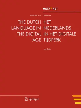 Uszkoreit / Rehm |  The Dutch Language in the Digital Age | Buch |  Sack Fachmedien