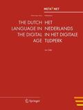 Uszkoreit / Rehm |  The Dutch Language in the Digital Age | Buch |  Sack Fachmedien